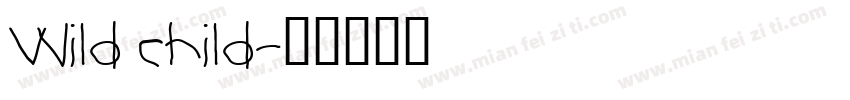 Wild child字体转换